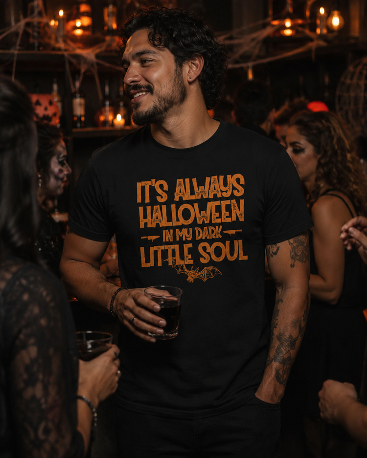 It's Always Halloween In My Dark Little Soul T-Shirt
