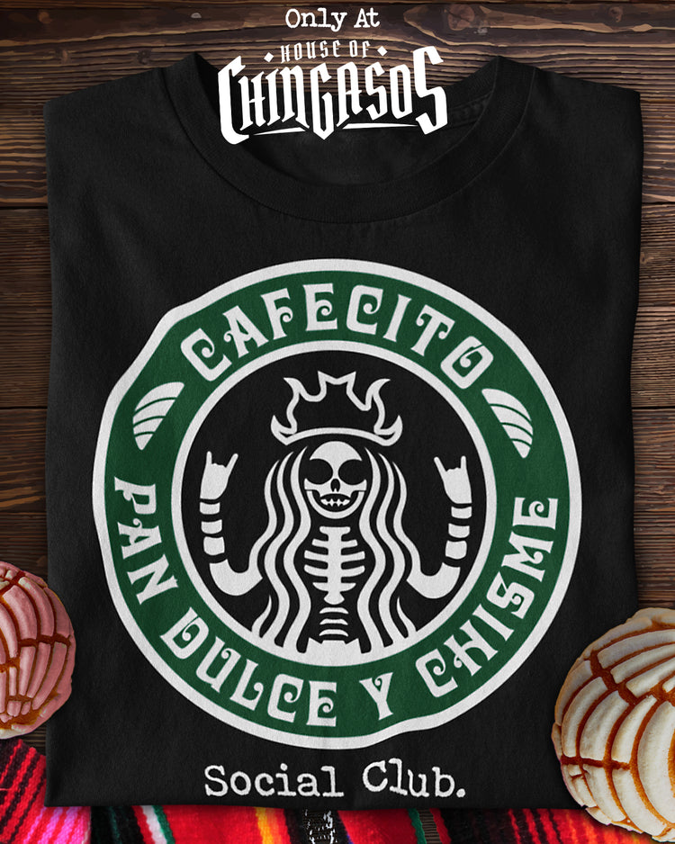 Cafecito Y Chisme Mexicana T-shirt