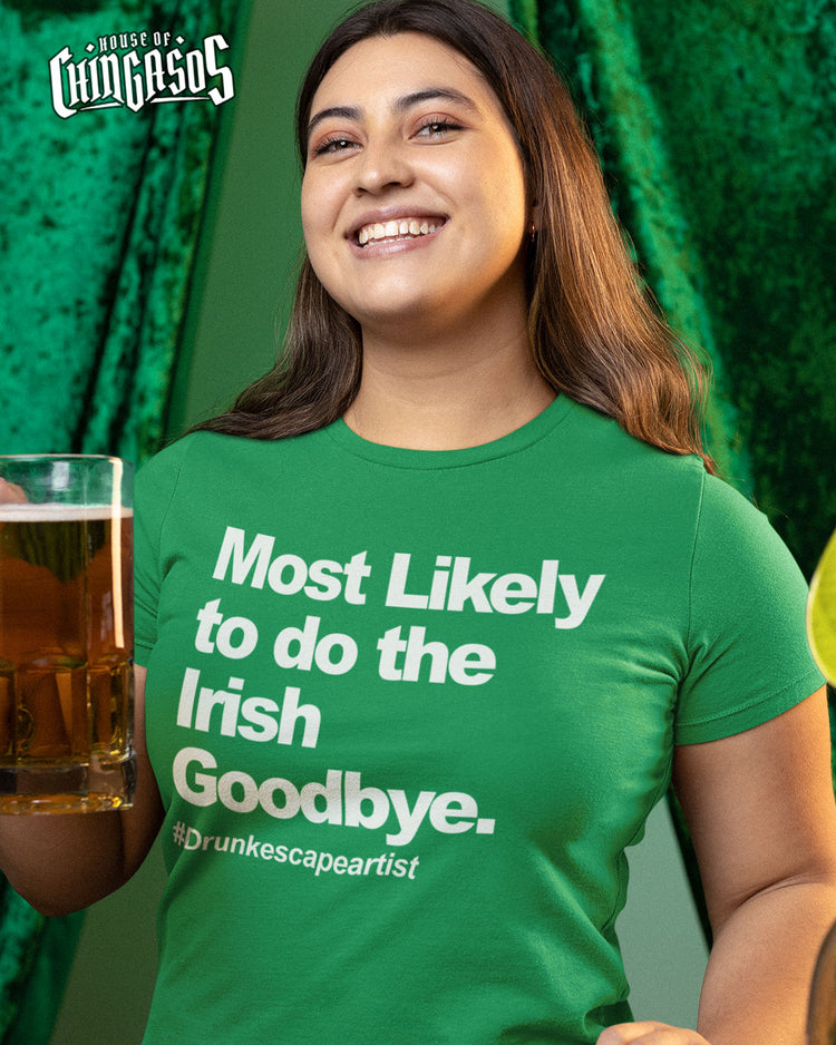 Irish Goodbye T-Shirt