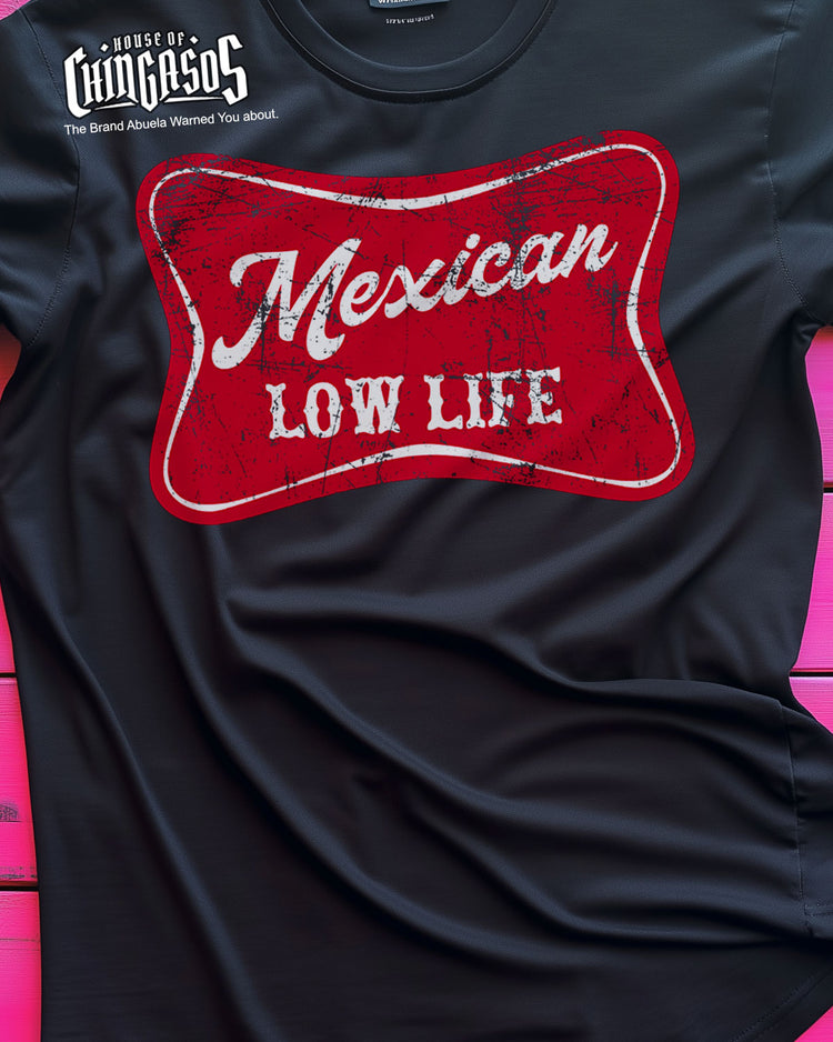 Mexican Lowlife Old School T-Shirt 4-7 Days Average