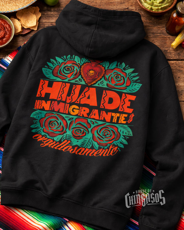 Hija De Inmigrantes Hoodie