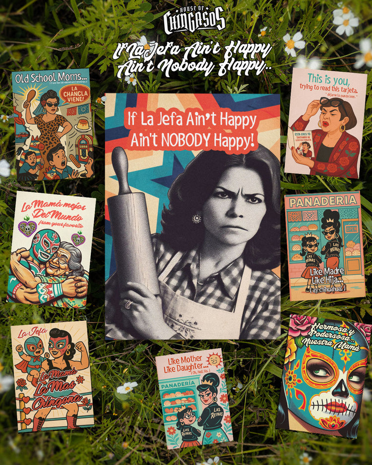 If La Jefa Ain't Happy Mother's Day Card