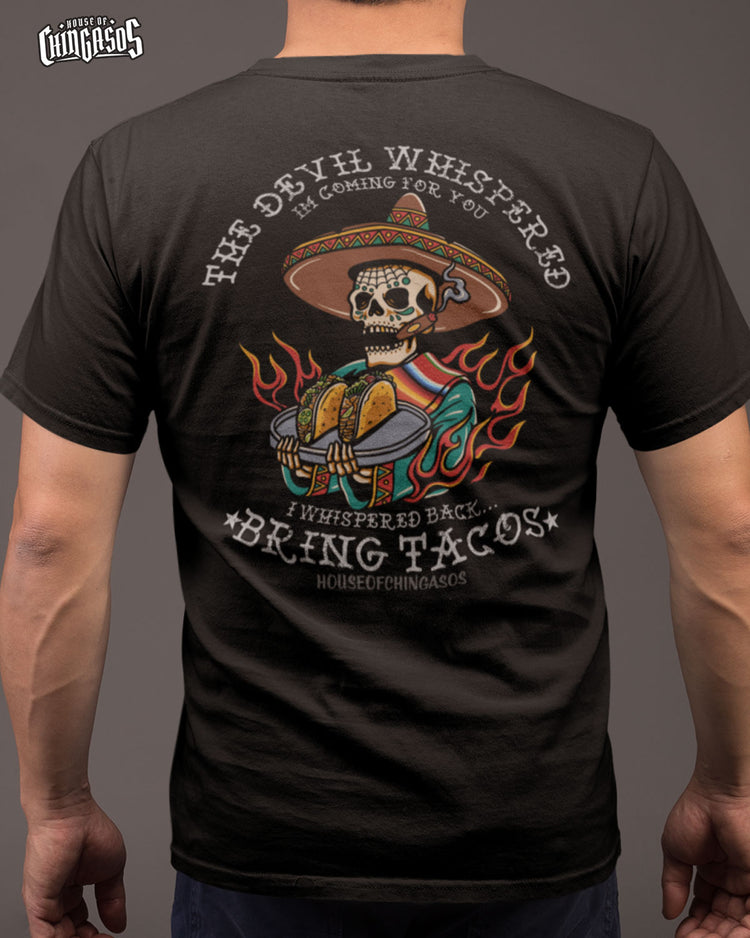 Premium the Devil Whispered... Taco Freak Tattoo T-shirt ( back print)