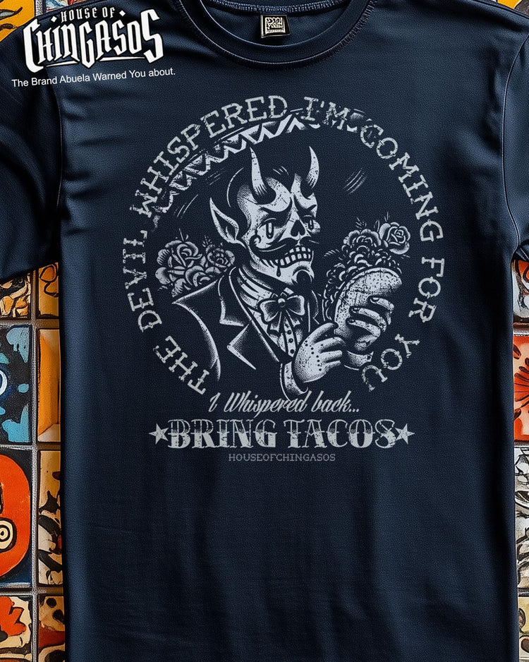 The Devil Whispered Tacos Tattoo T-Shirt