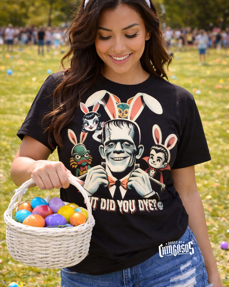 Franky But Did You Dye Tee