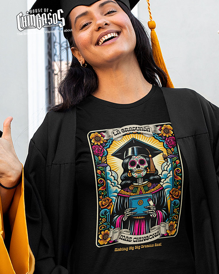 La Graduada Dream Big Calavera T-Shirt