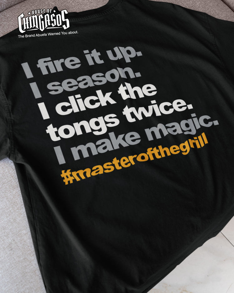 I Click the Tongs Twice Grill Master T-Shirt