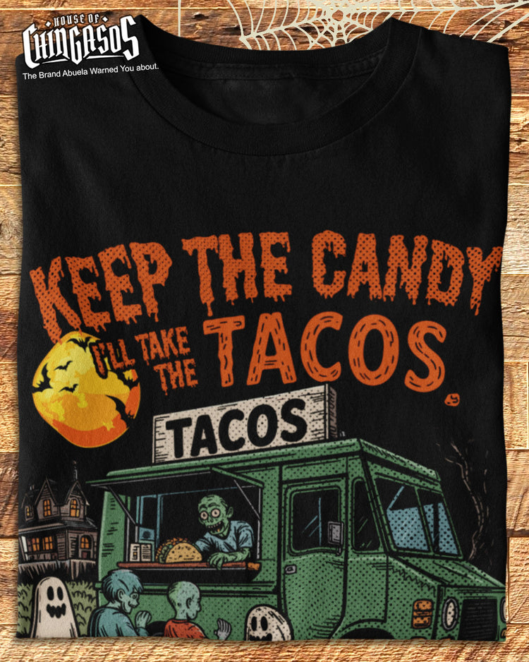 Keep The Candy - Halloween Tacos T-Shirt