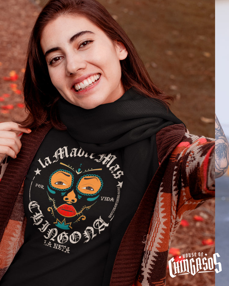 La Madre Mas Chingona T-shirt