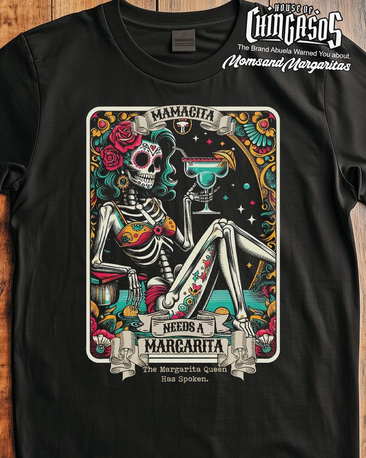 Mamacita Needs A Margarita Loteria T-Shirt