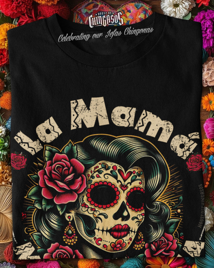 La Mamá Mas Chingona OG T-Shirt