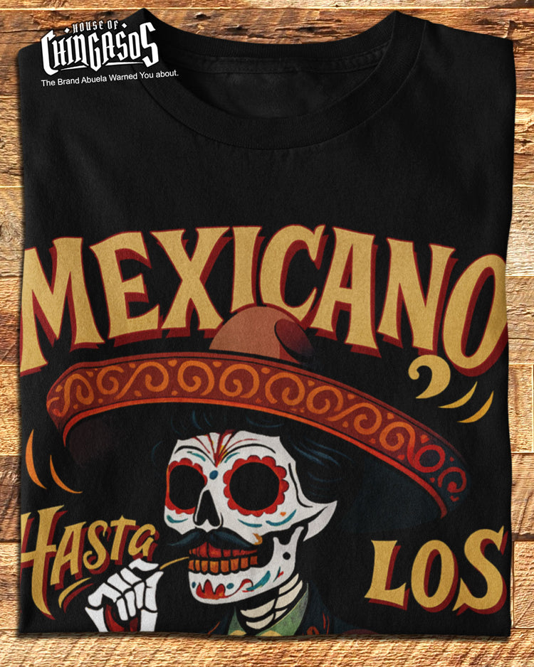 Mexicano Hasta Los Huesos T-Shirt