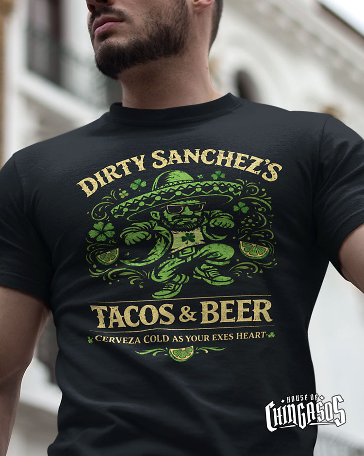 Dirty Sanchez's Tacos & Beer T-Shirt