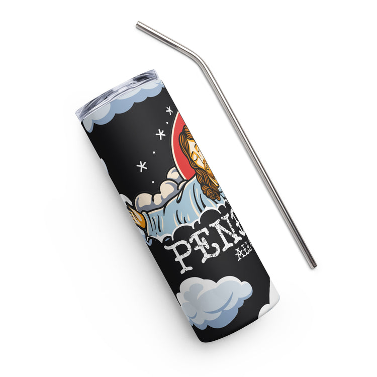 Pendejos All Of You Stainless Steel Tumbler