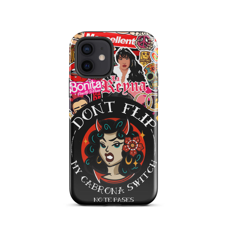 Don't Flip My Cabrona Switch Tough Case for iPhone®