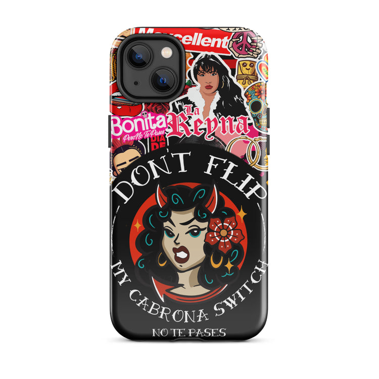 Don't Flip My Cabrona Switch Tough Case for iPhone®