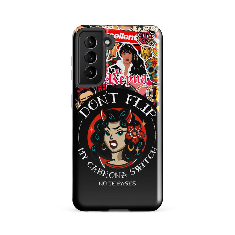 Don't Flip My Cabrona Switch Tough case for Samsung®