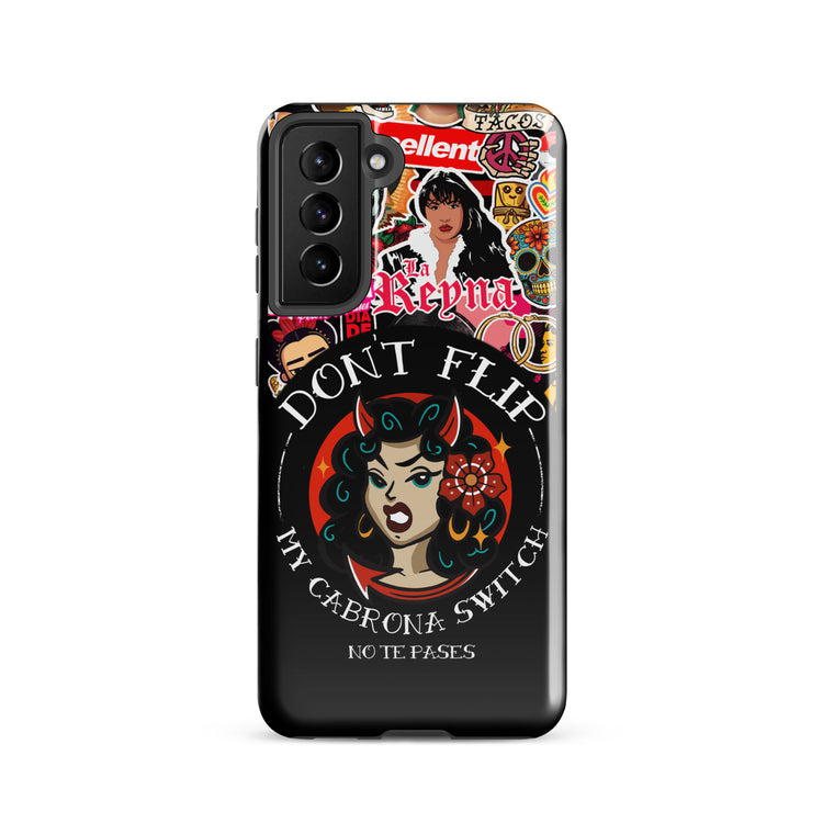 Don't Flip My Cabrona Switch Tough case for Samsung®