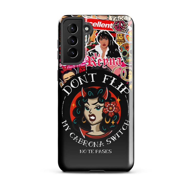 Don't Flip My Cabrona Switch Tough case for Samsung®