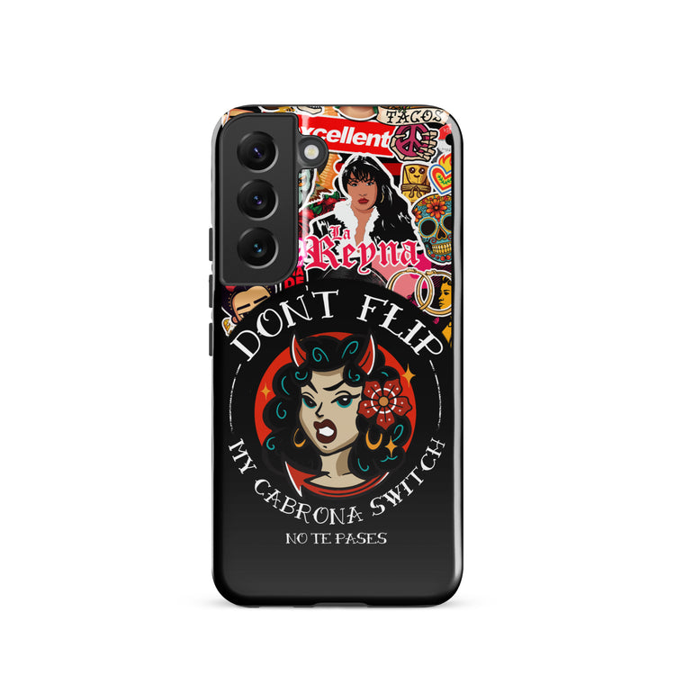 Don't Flip My Cabrona Switch Tough case for Samsung®
