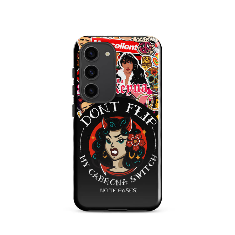 Don't Flip My Cabrona Switch Tough case for Samsung®