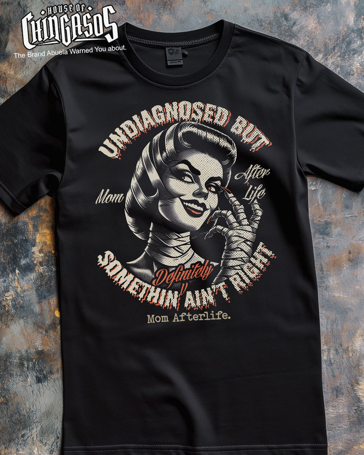 Undiagnosed But Something's Definitely Not Right T-Shirt