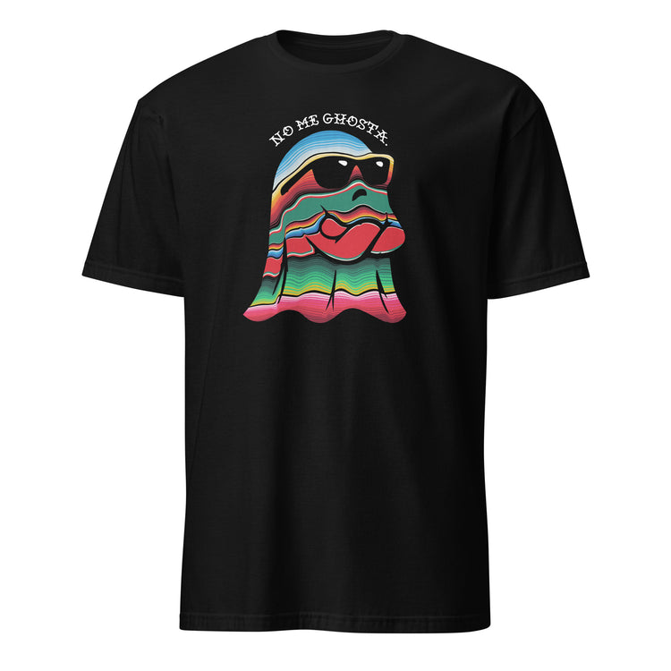 No Me Ghosta OG Serape T-Shirt