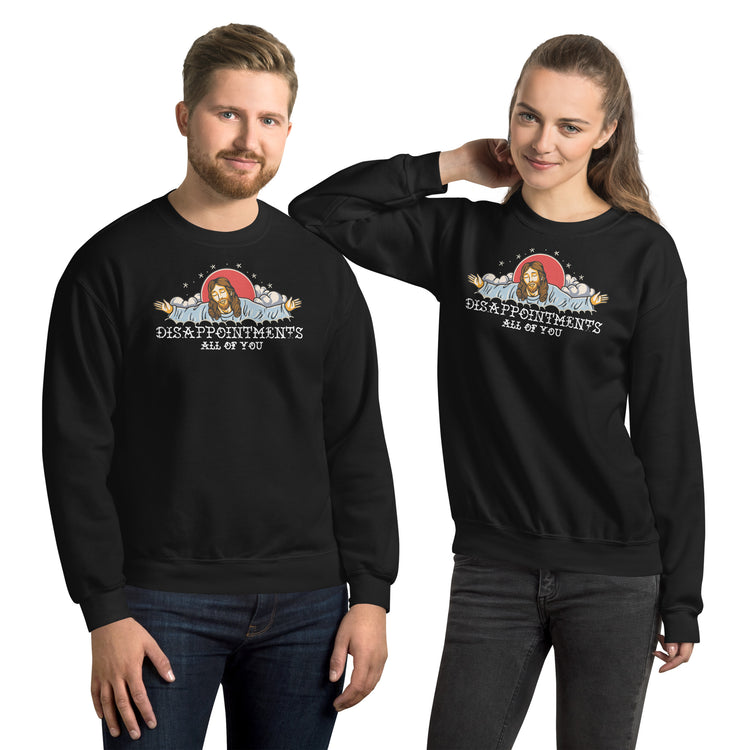 Disappointments All Of You Vintage Unisex Sweatshirt