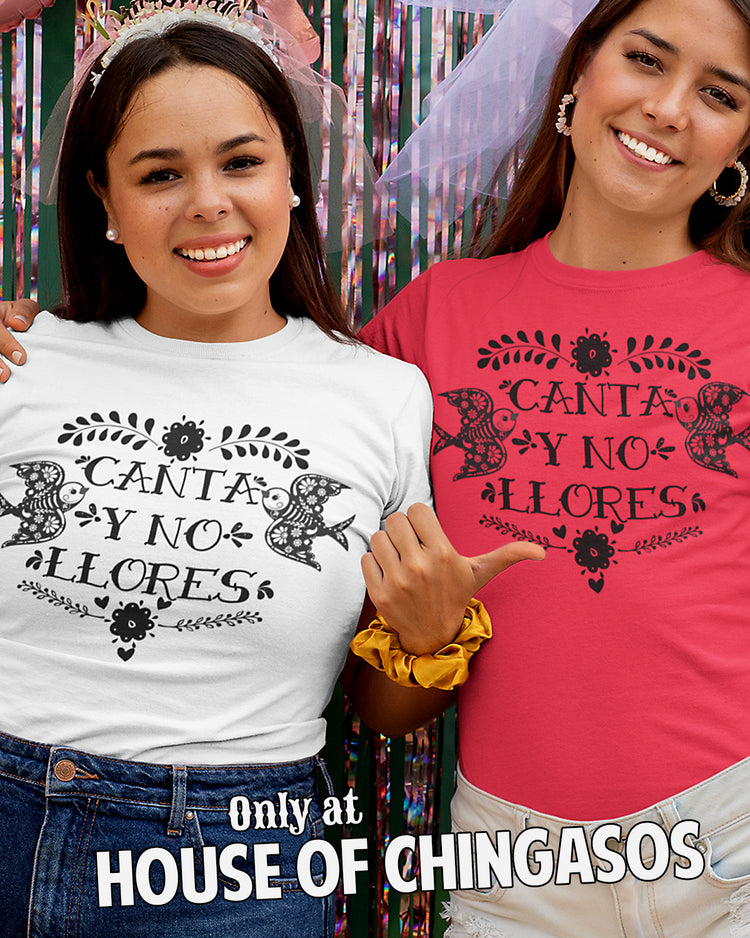 Canta Y No Llores Premium t-shirt