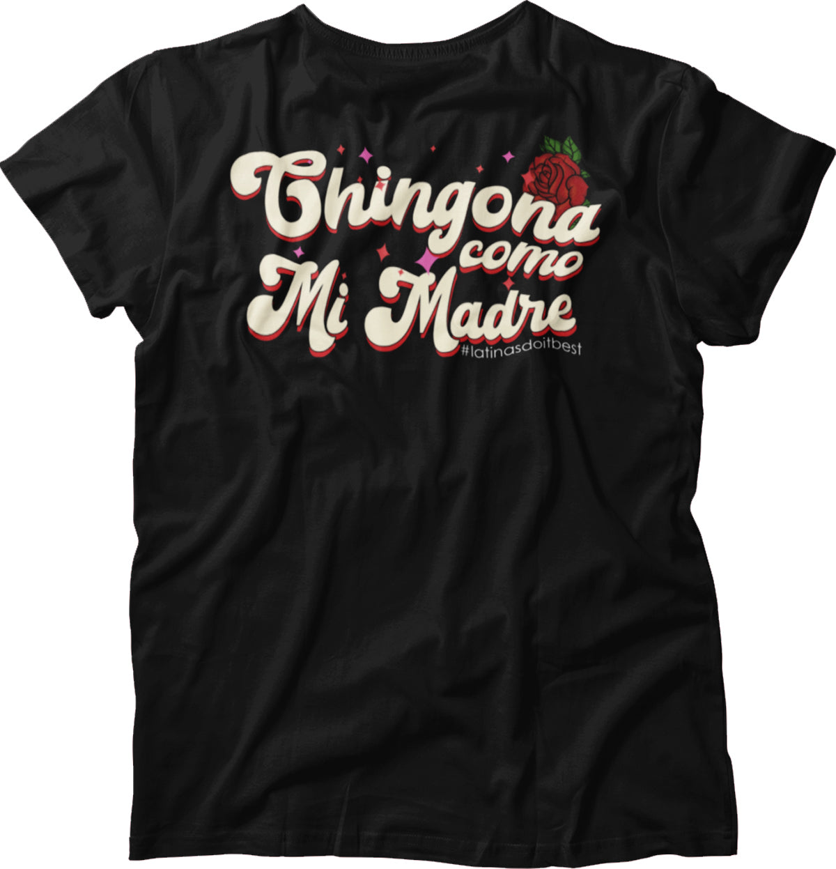 Chingona Como Mi Madre Vintage T-Shirt Chingona Como Mi Madre Vintage T-Shirt
