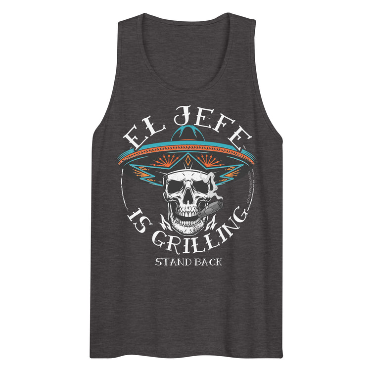 Men's Premium El Jefe Is Grilling Tank tank top