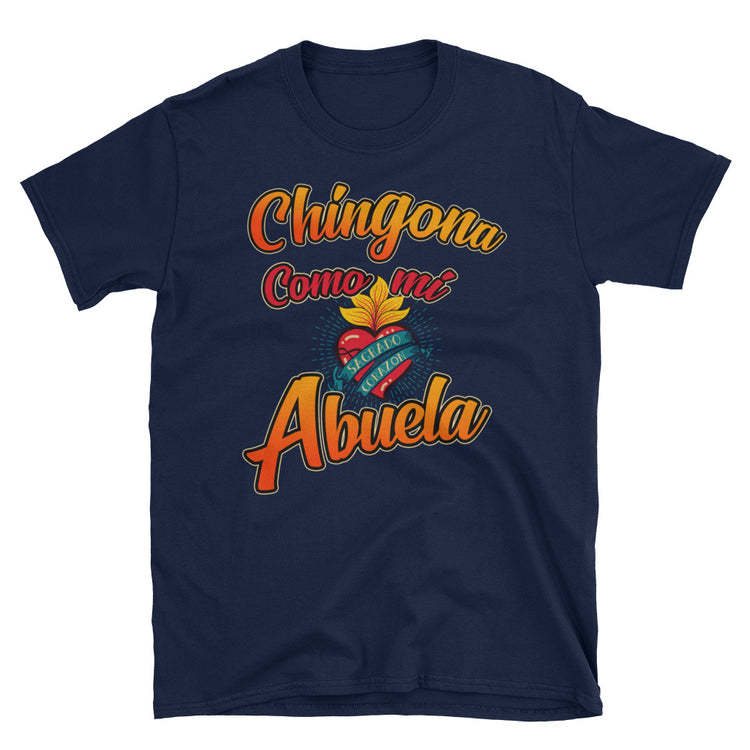 Chingona Como Mi Abuela OG Ladie's T-Shirt