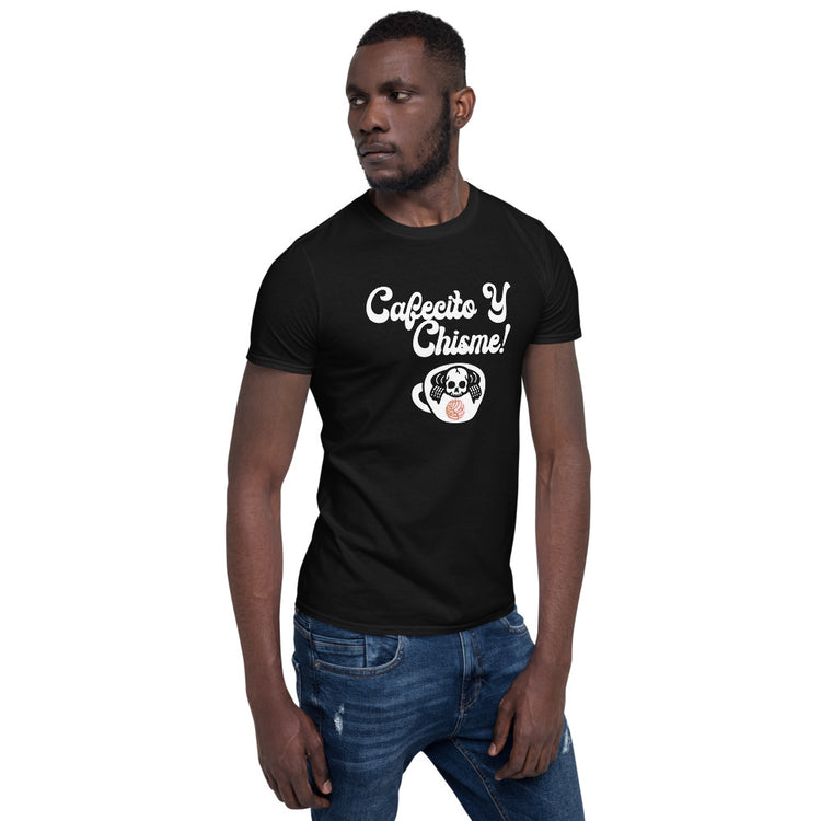 UNISEX Cafecito Y Chisme Ladie's T-Shirt