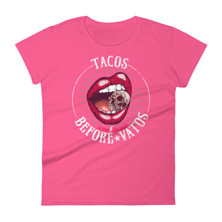 Tacos Before Vatos OG Chingona Ladies T-Shirt