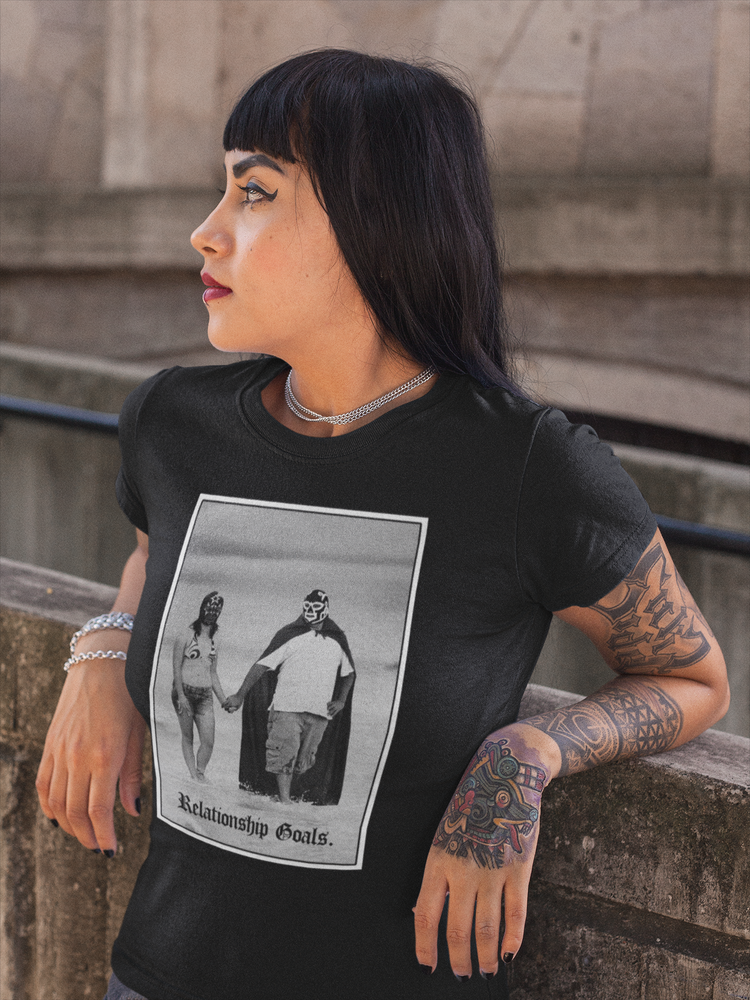Relationship Goals Luchadores OG T-Shirt