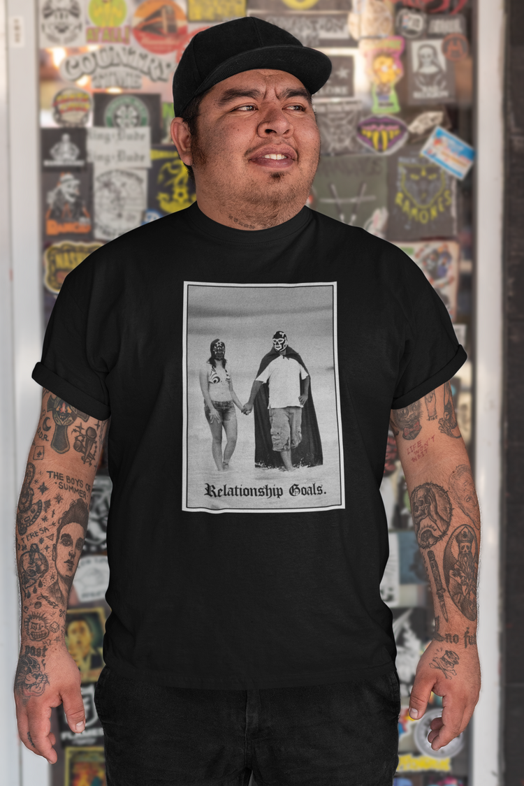 Relationship Goals Luchadores OG T-Shirt