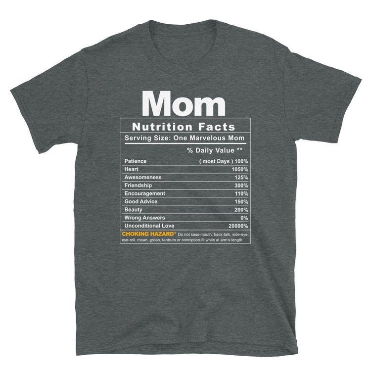 Mom Nutrition Facts Tee