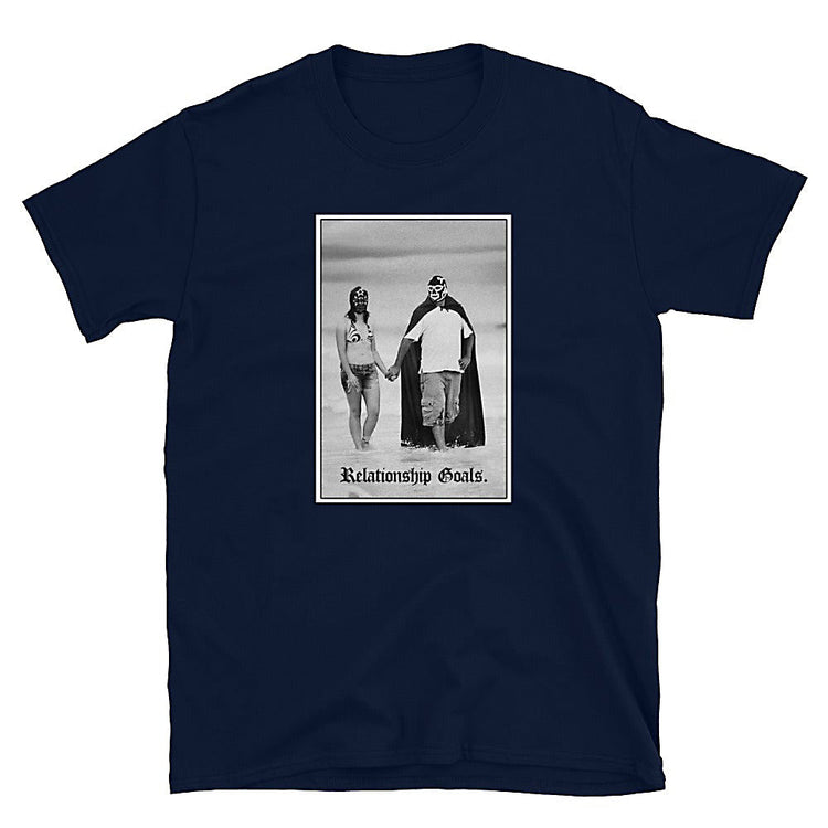 Relationship Goals Luchadores OG T-Shirt