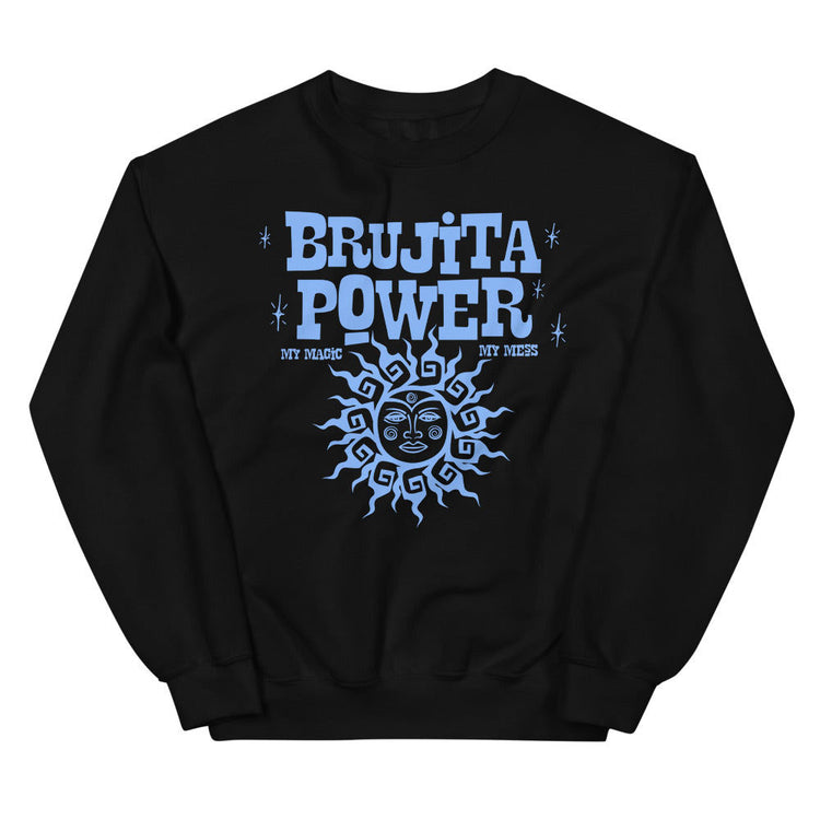 La Brujita Power Chingona Sweatshirt