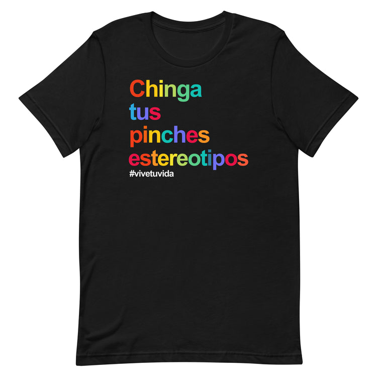 Premium Chinga tus estereotipos t-shirt