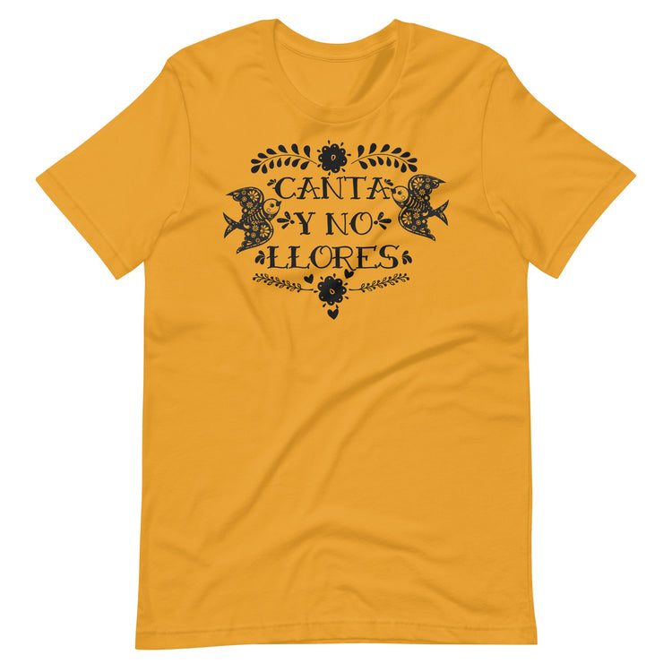 Canta Y No Llores Premium t-shirt