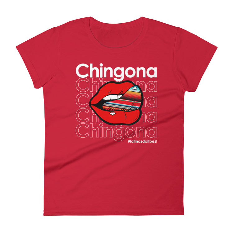 Ladie's Chingona Latinas Do It Best t-shirt