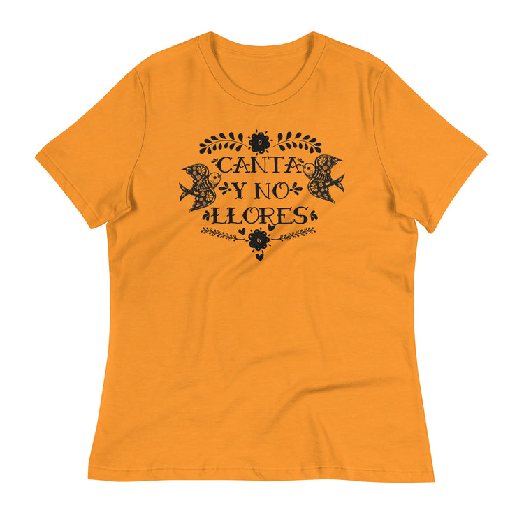 Canta Y No Llores Women's Relaxed Premium T-Shirt