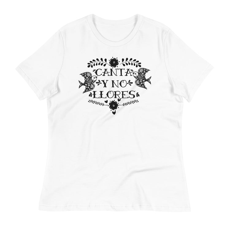 Canta Y No Llores Women's Relaxed Premium T-Shirt