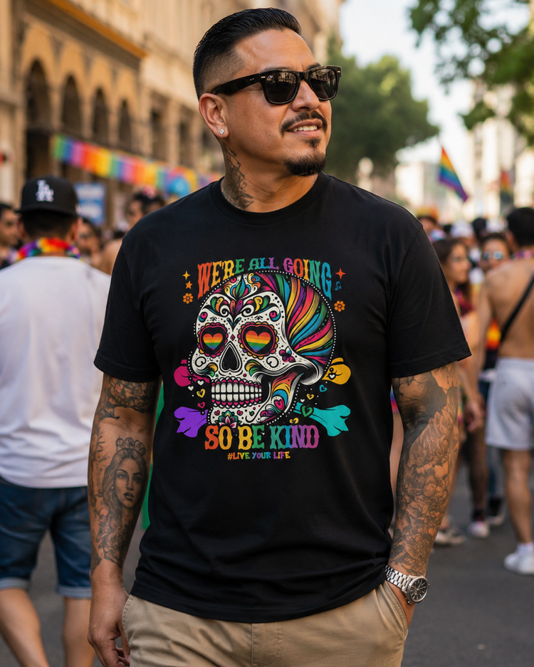 We're All Going So Be Kind T-Shirt