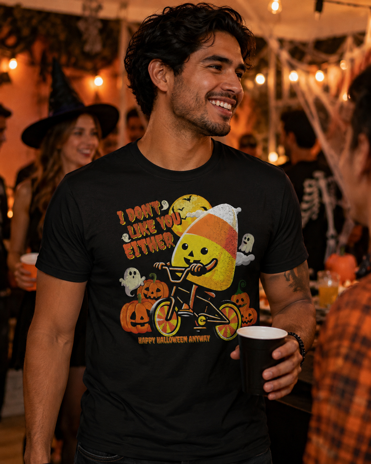 I Don't Like You Either Cutie Candy Corn Halloween Tee