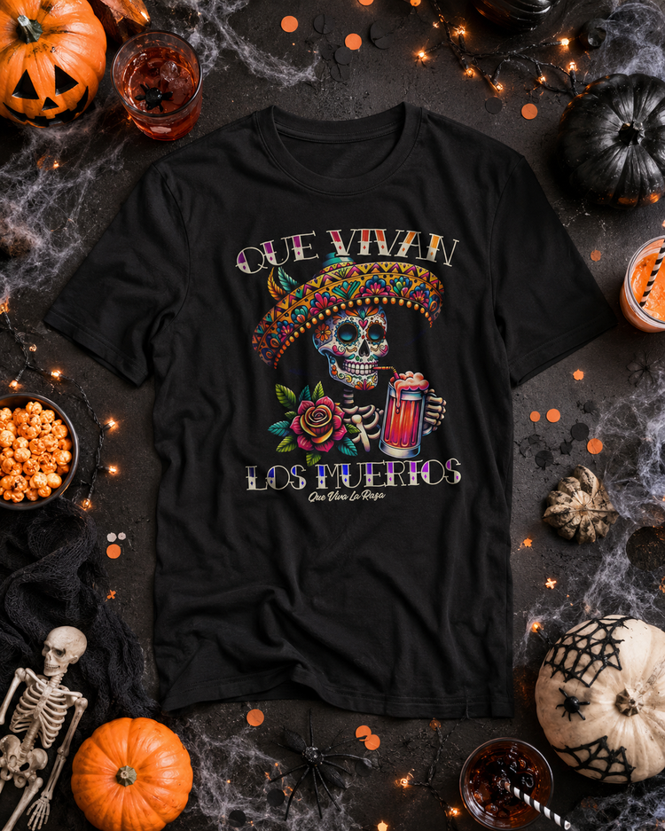 Que Vivan Los Muertos Raza Michilada T-Shirt