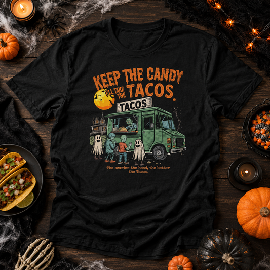 Keep The Candy - Halloween Tacos T-Shirt