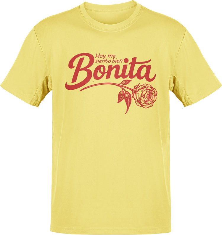 Hoy Me Siento Bien Bonita T-Shirt