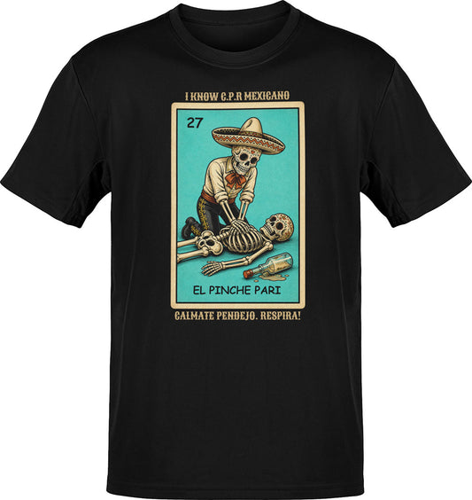El Pinche Pari Loteria T-Shirt